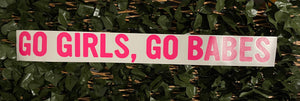 Go girls, go babes sticker